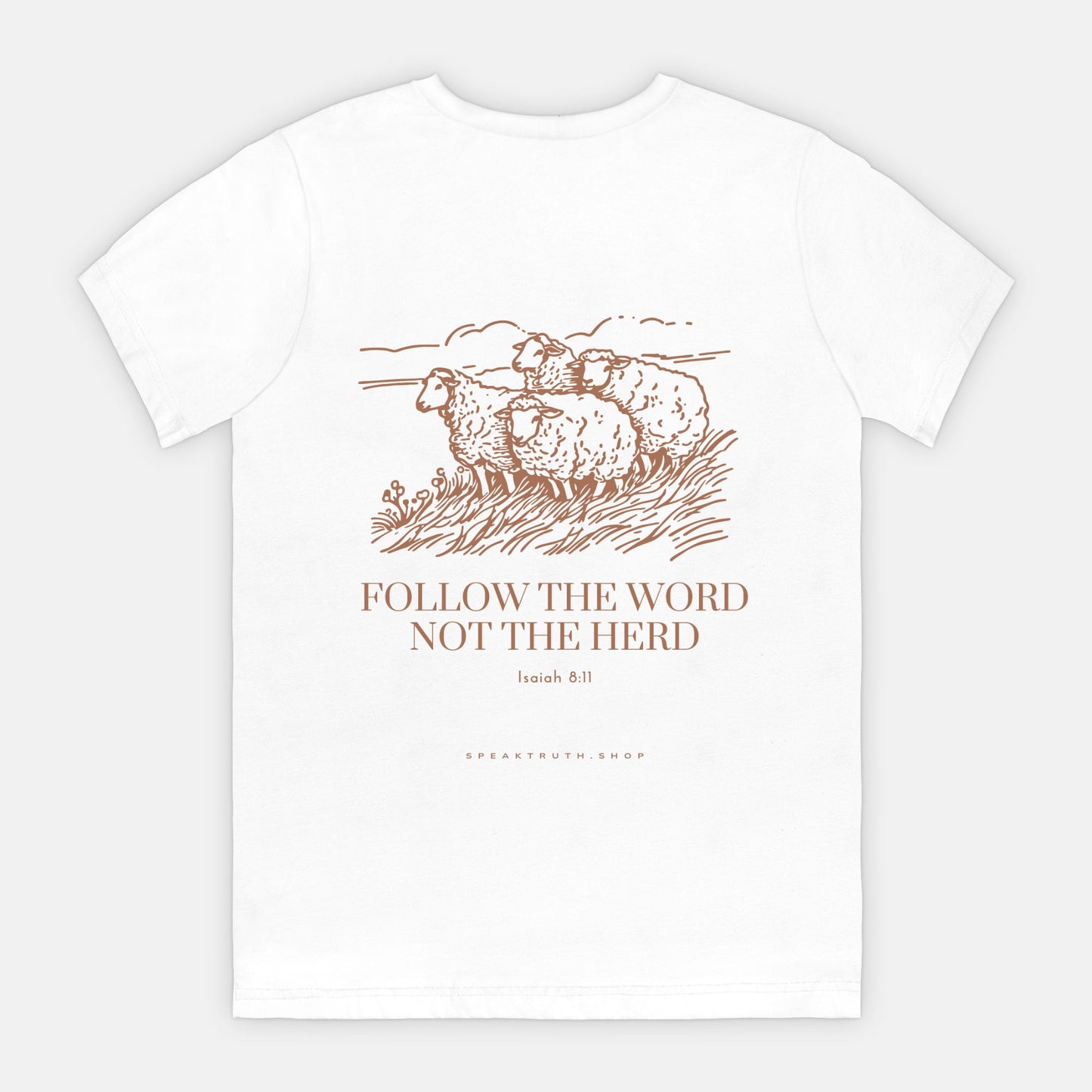 Follow the Word Not the Herd Front + Back